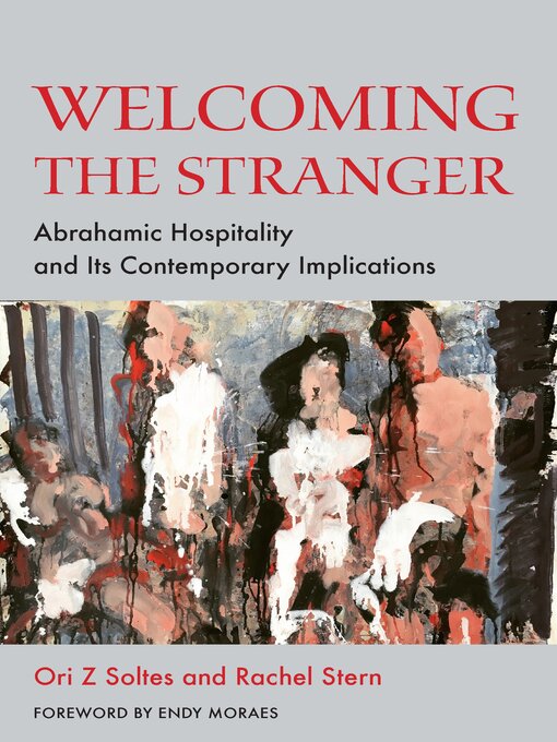 Title details for Welcoming the Stranger by Ori Z Soltes - Available